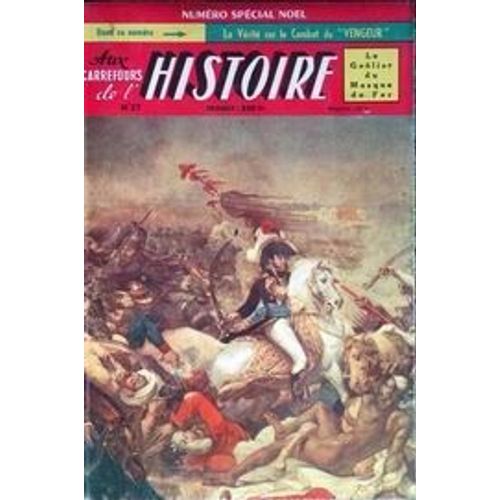 Aux Carrefours De L'histoire N° 27 Du 01/12/1959