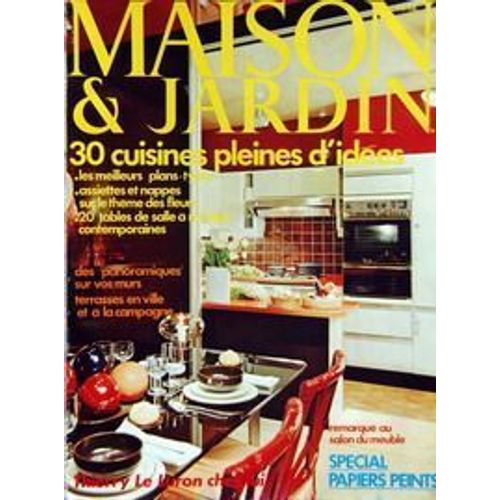 Maison Et Jardin N° 232 Du 01/04/1977