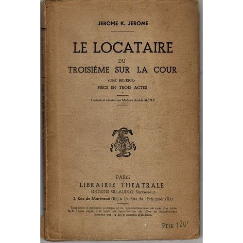 Le Locataire Du Troisième Sur La Cour - Traduite Et Adaptée Par Mme Andrée Méry