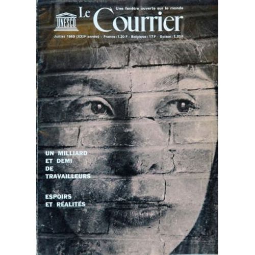 Courrier De L'unesco (Le) Du 01/07/1969