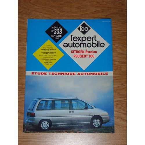 L'expert Automobile N°333 Septembre 1995 Citroën Evasion Peugeot 806