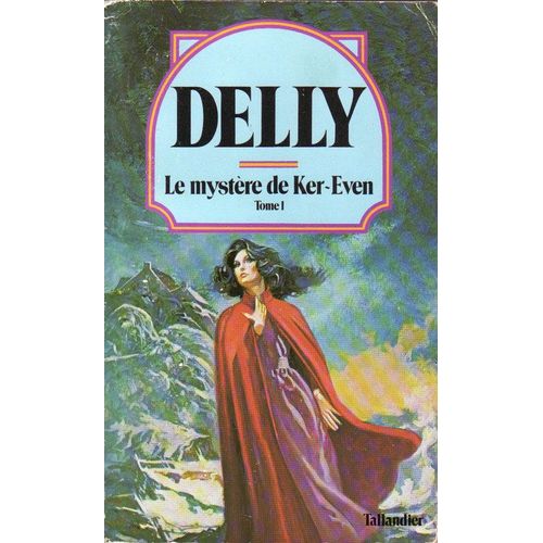 Le Mystere De Ker Even - Tome 1