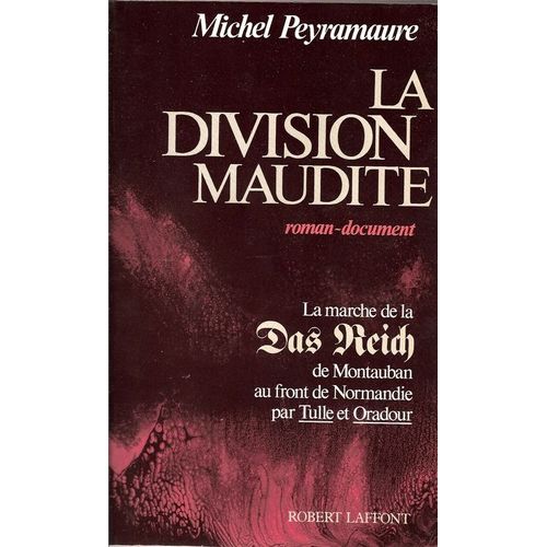 La Division Maudite - Roman-Document
