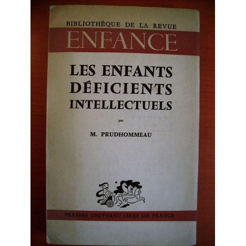 Les Enfants Déficients Intellectuels