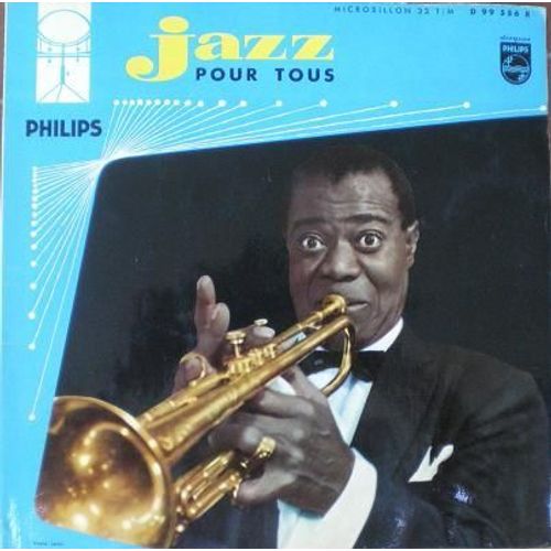 Jazz Pour Tous - 57 Armstrong, Bessie Smith, C.Christian