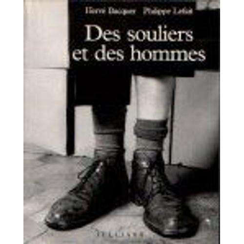 Des Souliers Et Des Hommes