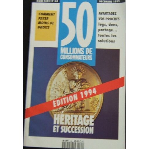 50 Million De Consommateurs Hors s rie N 64 Heritage Et Succession 50-million-de-consommateurs-hors-s-rie-n-64-heritage-et-succession