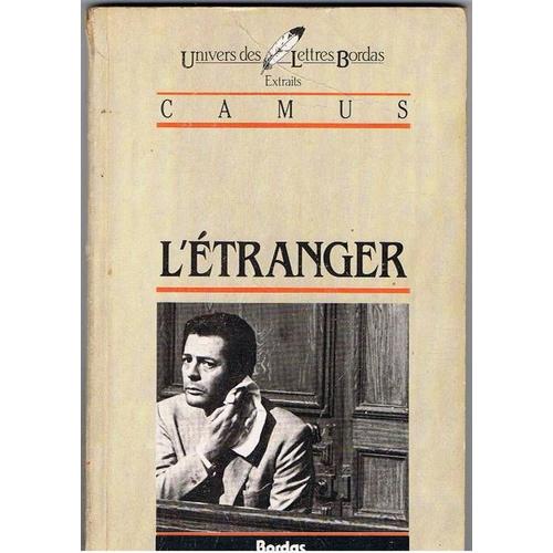 L'etranger "Albert Camus". Extraits