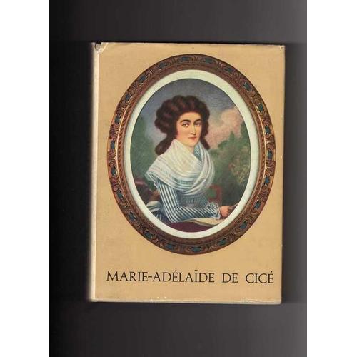 Marie-Adelaide De Cice