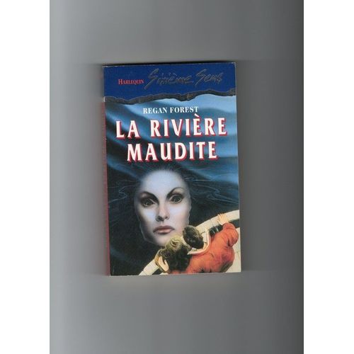 La Rivière Maudite