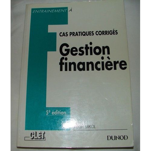 Gestion Financière - Cas Pratiques Corrigés, Épreuve N ° 4 Du Decf
