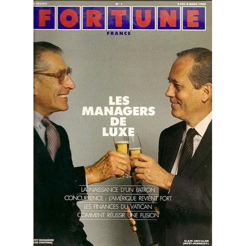 Fortune  N° 1 : Les Managers De Luxe