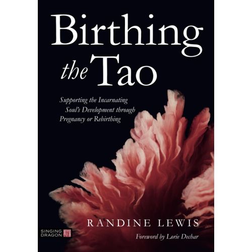Birthing The Tao