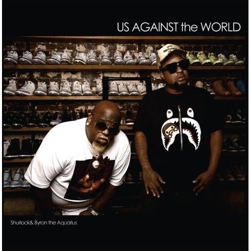 Shurlock & Byron The Aquarius - Us Against The World [Vinyl Lp]