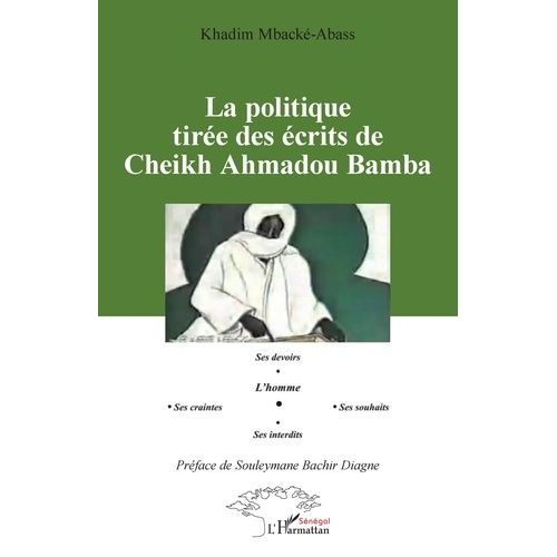 La Politique Tirée Des Écrits De Cheikh Ahmadou Bamba
