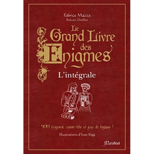 Le Grand Livre Des Énigmes - L'intégrale