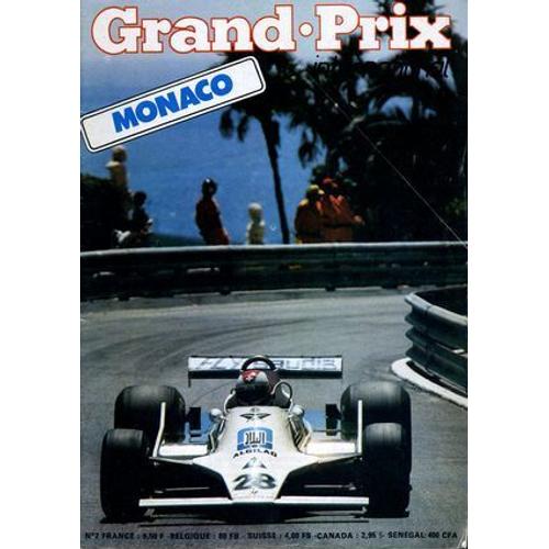 Grand Prix International  N° 7 : Grand Prix De Monaco 1979, Première Victoire Williams