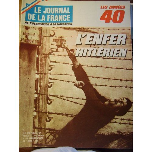 Le Journal De La France N 178 L'enfer Hitlerien