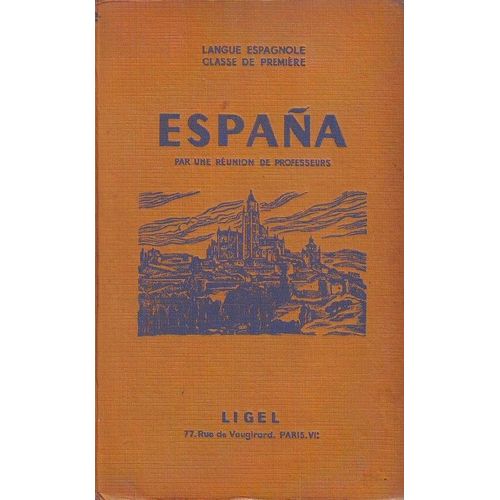 Espana, Langue Espagnole, Classe De Première