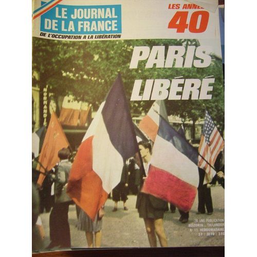 Le Journal De La France N 173 Paris Libere