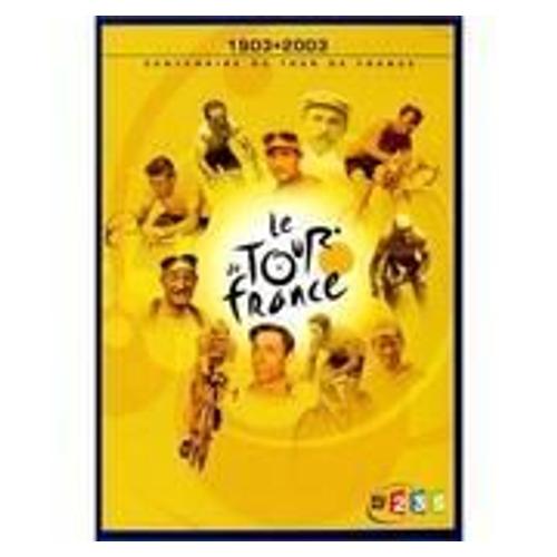 Le  Tour De France  1903-2003