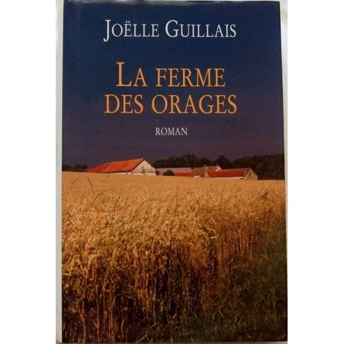 La Ferme Des Orages
