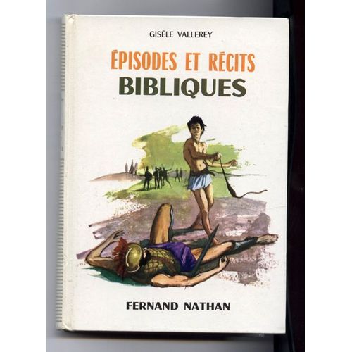 Episodes Et Récits Bibliques