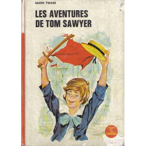 Les Aventures De Tom Sawyer