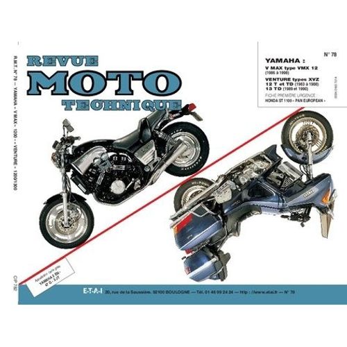 Revue Moto Technique Numero 78 : Yamaha Vmx 12 V-Xvz 12t-Td Venturi
