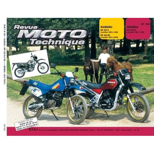 Revue Moto Technique Numero 62 : Suzuki Dr 125 S Et Honda Xlv 750 Rd