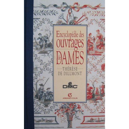 Encyclopédie Des Ouvrages De Dames