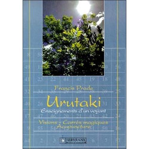 Urutaki - Enseignements D'un Voyant