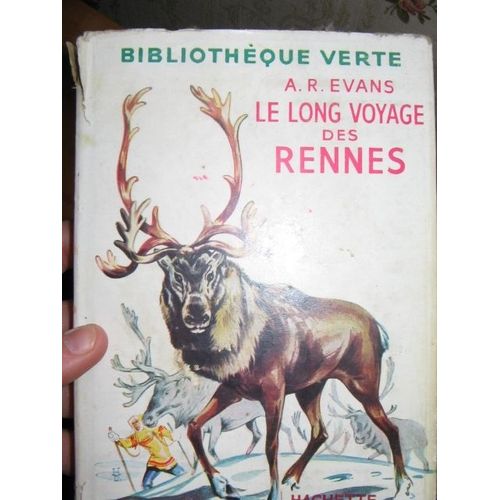 Le Long Voyage Des Rennes