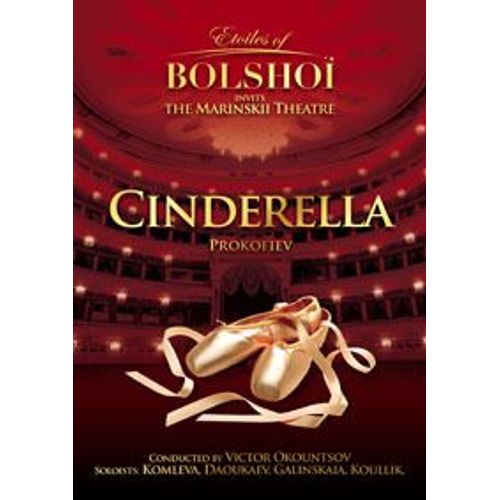 Les Étoiles Du Bolchoï (Invitent Le Théâtre Marinskii) Vol. 6 - Cendrillon / Cinderella