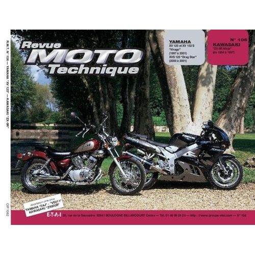 Revue Moto Technique Numero 106 : Yamaha Xv125 Et Kawazaki Zx9r