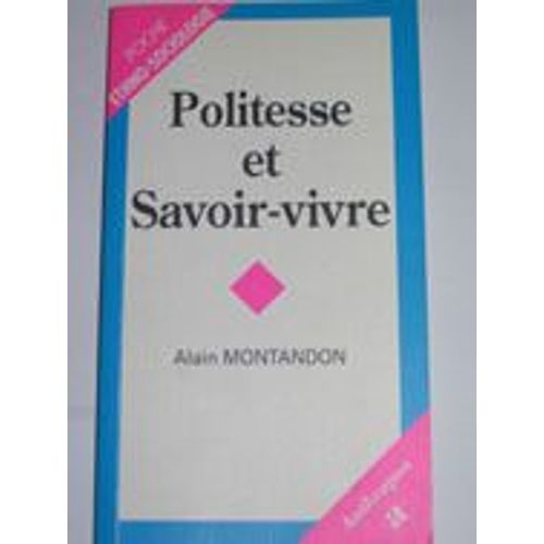 Politesse Et Savoir-Vivre