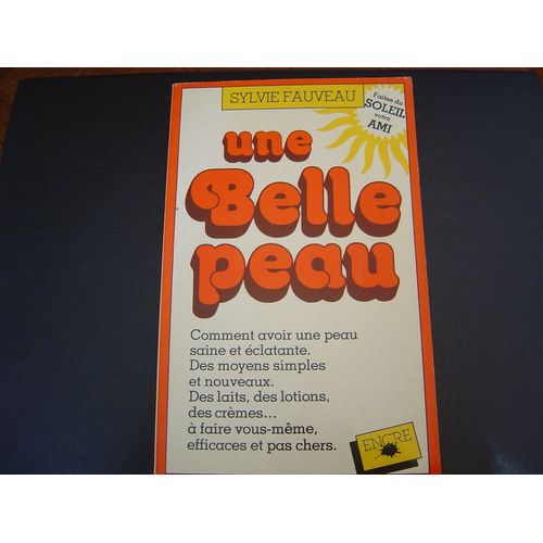 Une Belle Peau