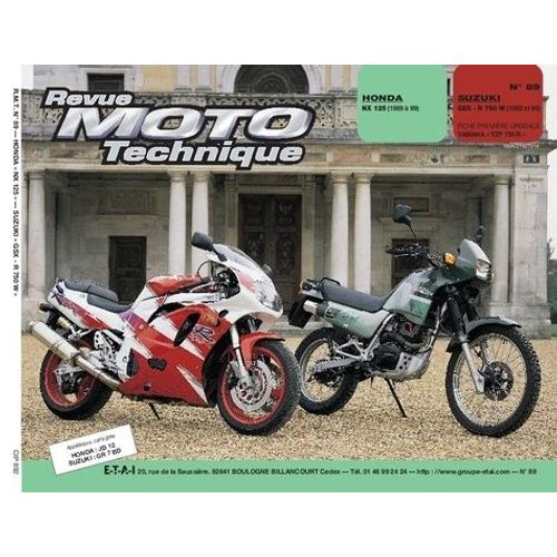 Revue Moto Technique Numero 89 : Honda Nx 125(89/93) Et Suzuki Gsx-R7