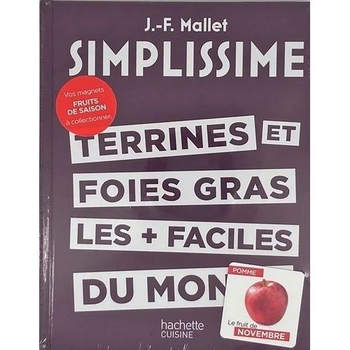 Terrines Et Foie Gras Les + Faciles Du Monde