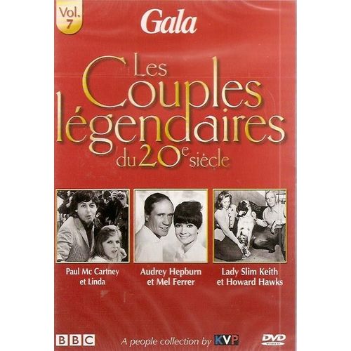 Les Couples Légendaires Du 20ème Siècle - Vol. 7