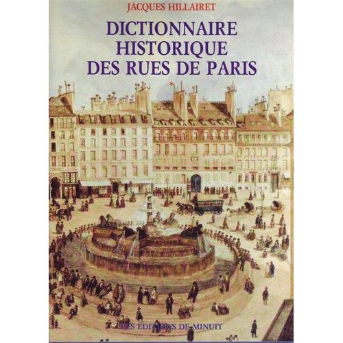 Dictionnaire Historique Des Rues De Paris Coffret 2 Volumes