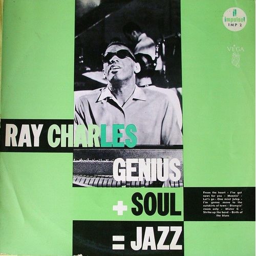 Genius+Soul=Jazz