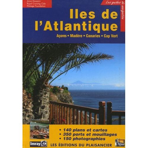 Iles De L'atlantique - Açores, Madère, Canaries Et Cap Vert