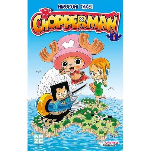 Chopperman - Tome 1