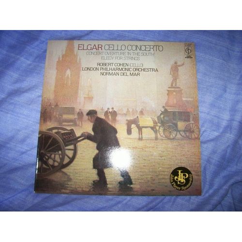 Elgar Cello Concerto / In The South / Elegy For Strings