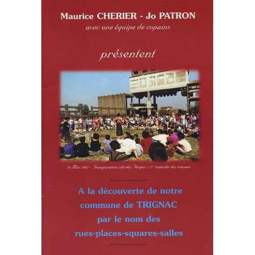A La Découverte De Trignac