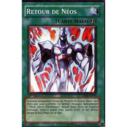 Yu-Gi-Oh! - Retour De Néos - Commune - Dp06-Fr015