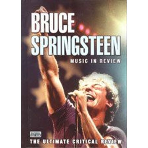 Bruce Springsteen : Music In Review