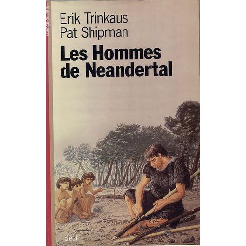 Les Hommes De Neandertal