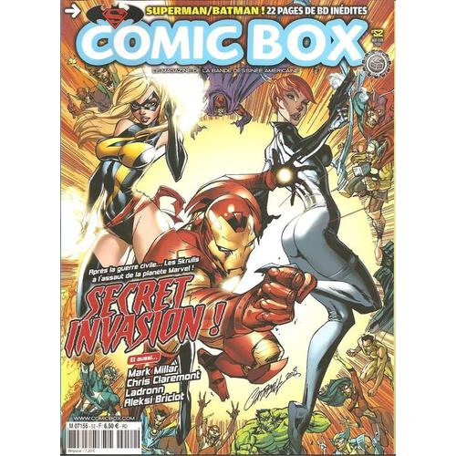 Comic Box  N° 52 : Secret Invasion ! + Superman/Batman : 22 Pages De B.D. Inédites + Mark Millar / Chris Claremont / Ladronn / Aleksi Briclot